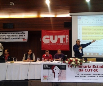 CUT-SC abre sua 14º Plenária com cerimonial em memória aos 50 anos do golpe civil-militar